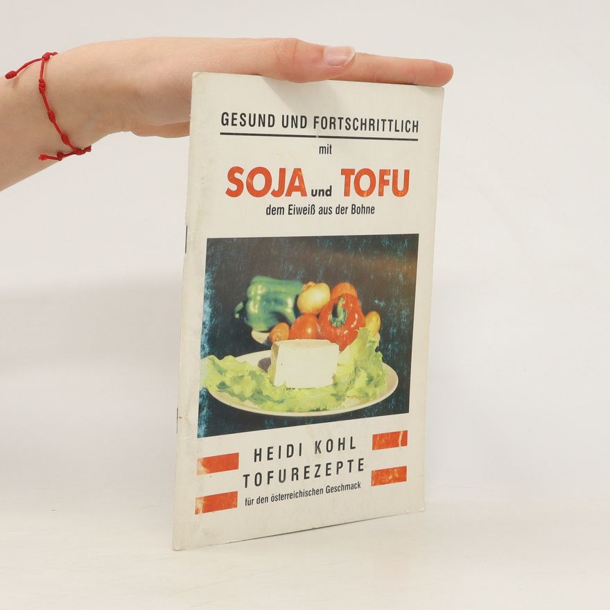 Kolektiv autorů Soja und Tofu
