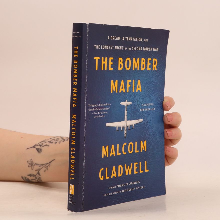 Malcolm Gladwell The Bomber Mafia