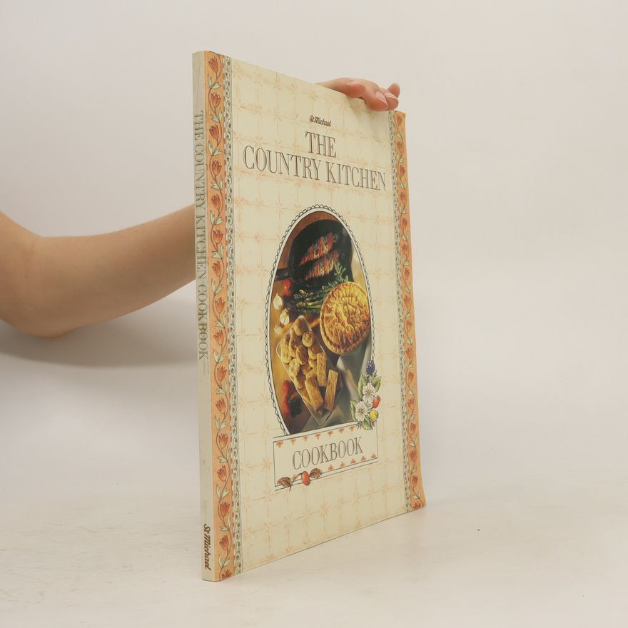 Kolektiv autorů The Country Kitchen Cookbook