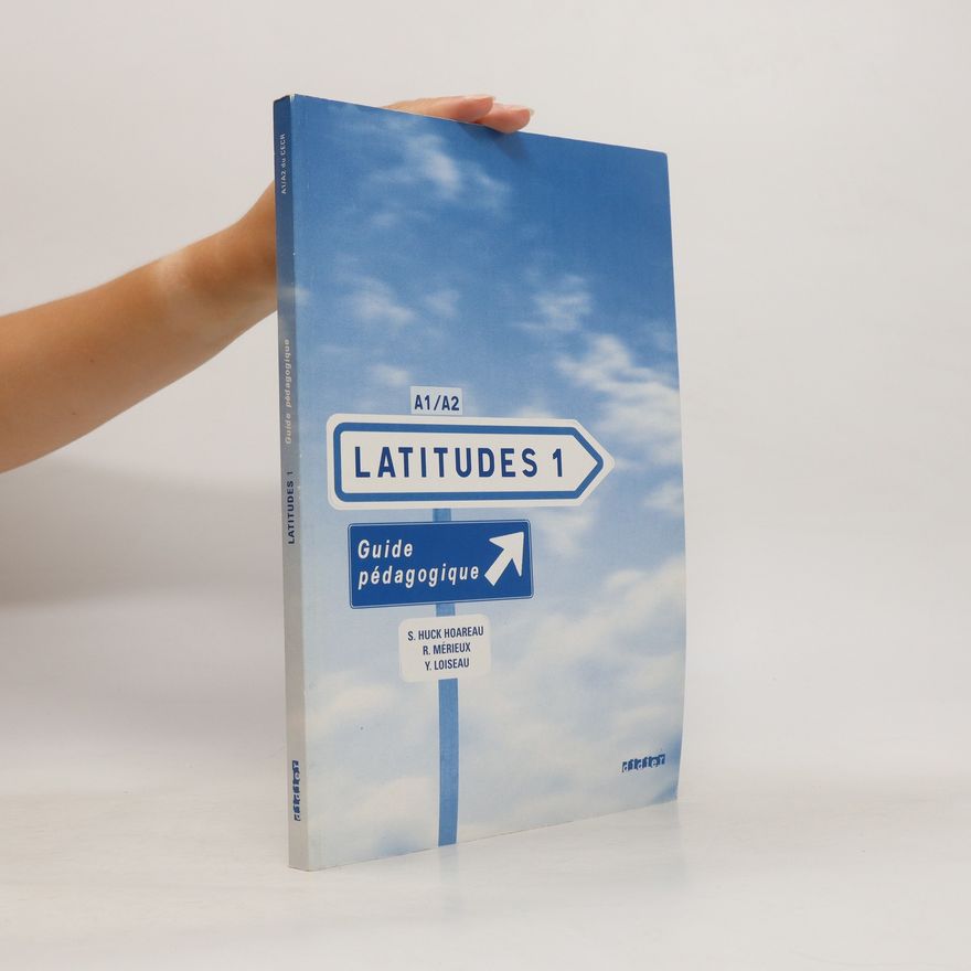 Yves Loiseau Latitudes 1 -- Metodická příručka