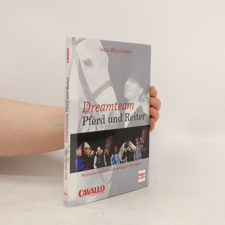 Inga Wolframm Dreamteam Pferd und Reiter