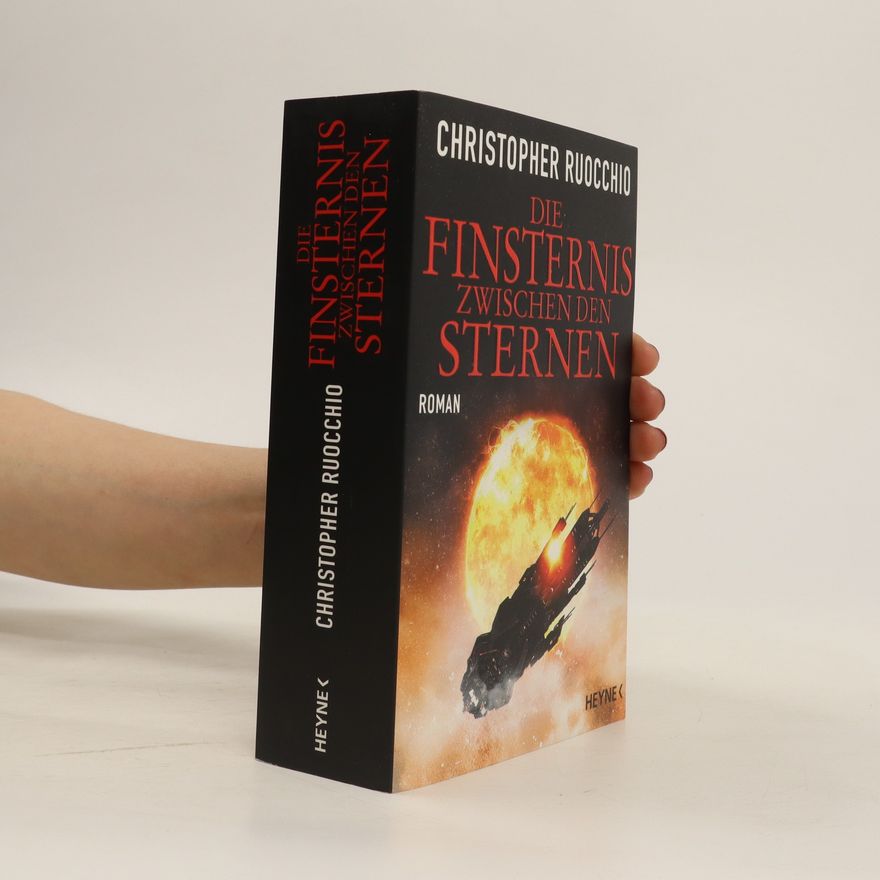 Christopher Ruocchio Die Finsternis zwischen den Sternen