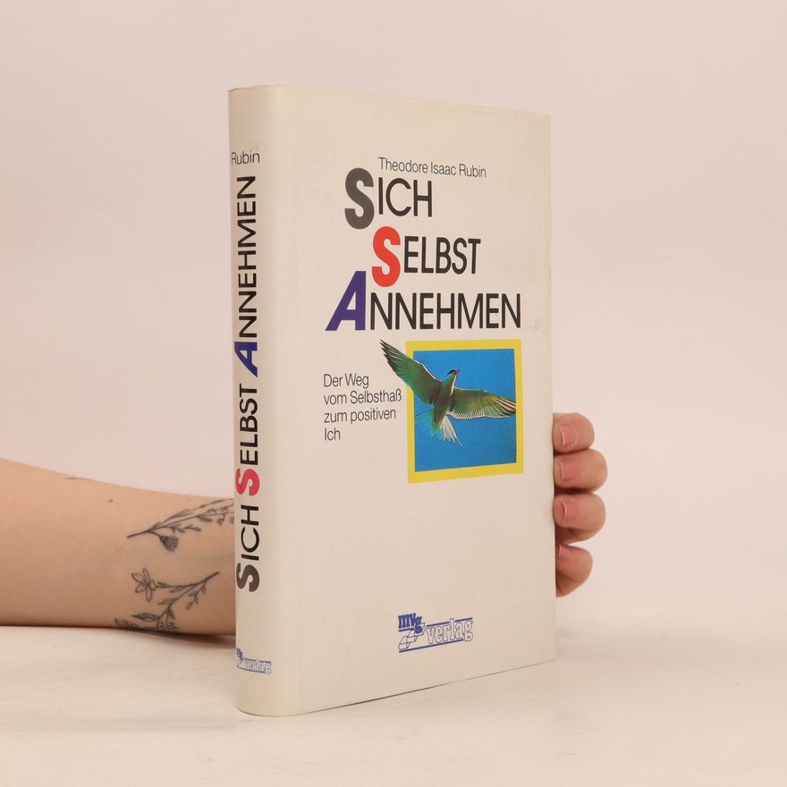 Theodore Isaac Rubin Sich selbst annehmen
