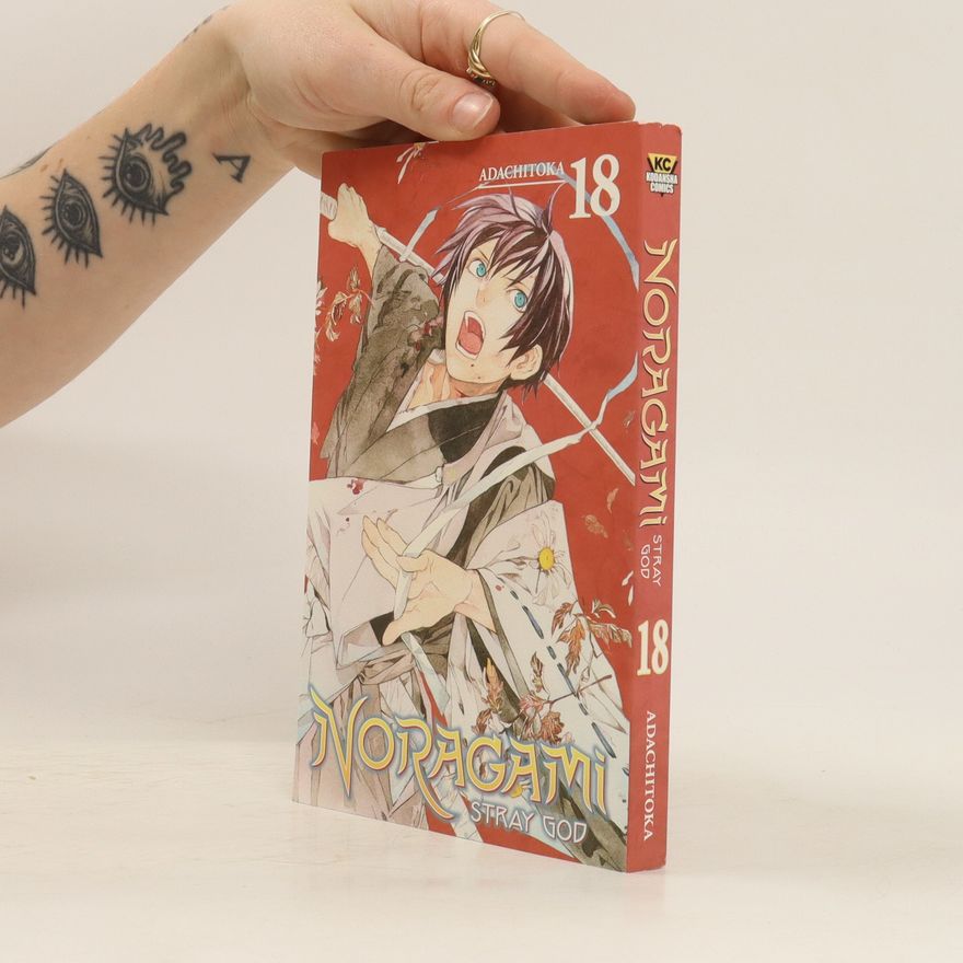 Adachitoka Noragami : Stray God, Vol. 18