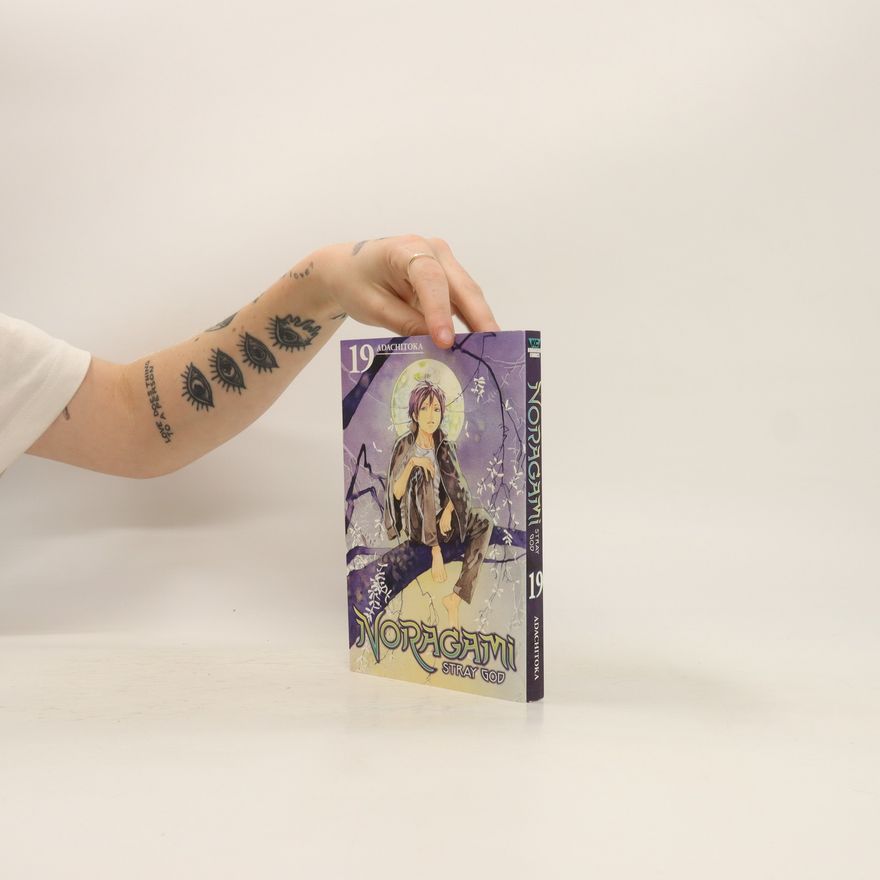 Adachitoka Noragami : Stray God, Vol. 19