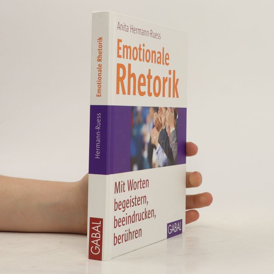Anita Hermann Ruess Emotionale Rhetorik