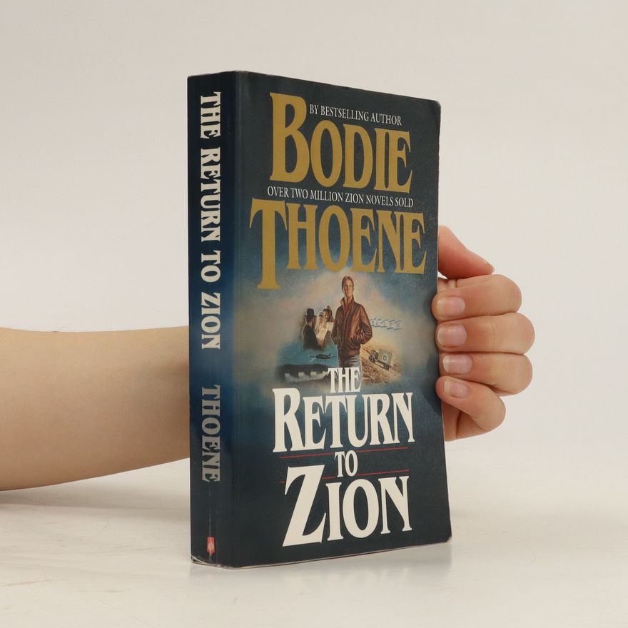 Bodie Thoene The Return to Zion