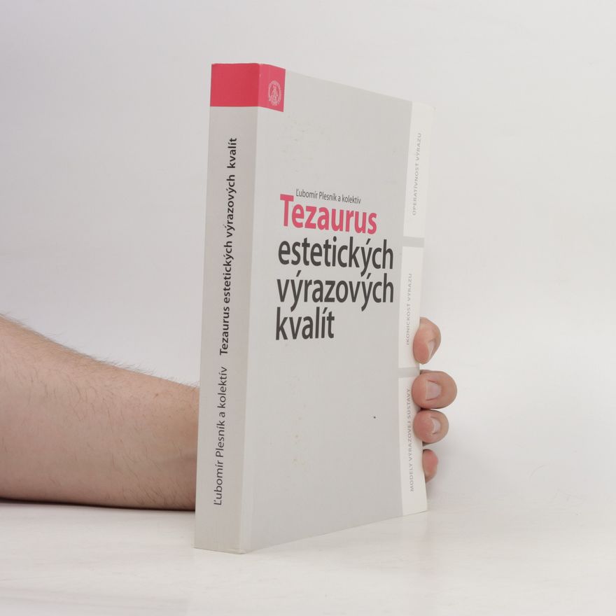 Ľubomír Plesník Tezaurus estetických výrazových kvalít