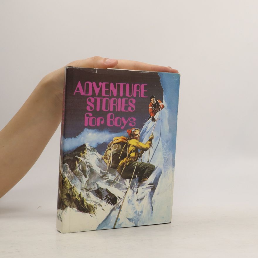 Autorenkollektiv Adventure stories for boys