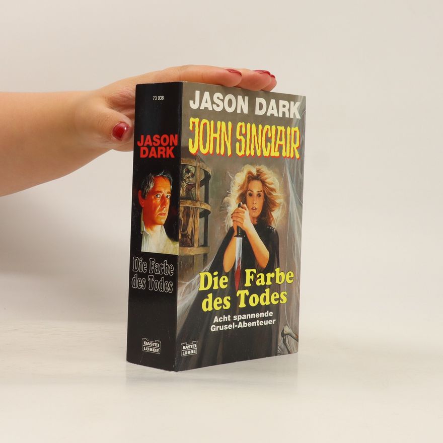 Jason Dark Die Farbe des Todes