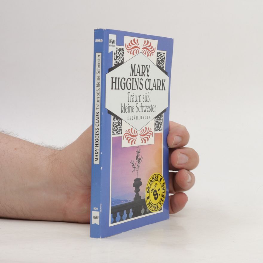 Mary Higgins Clark Träum süß, kleine Schwester