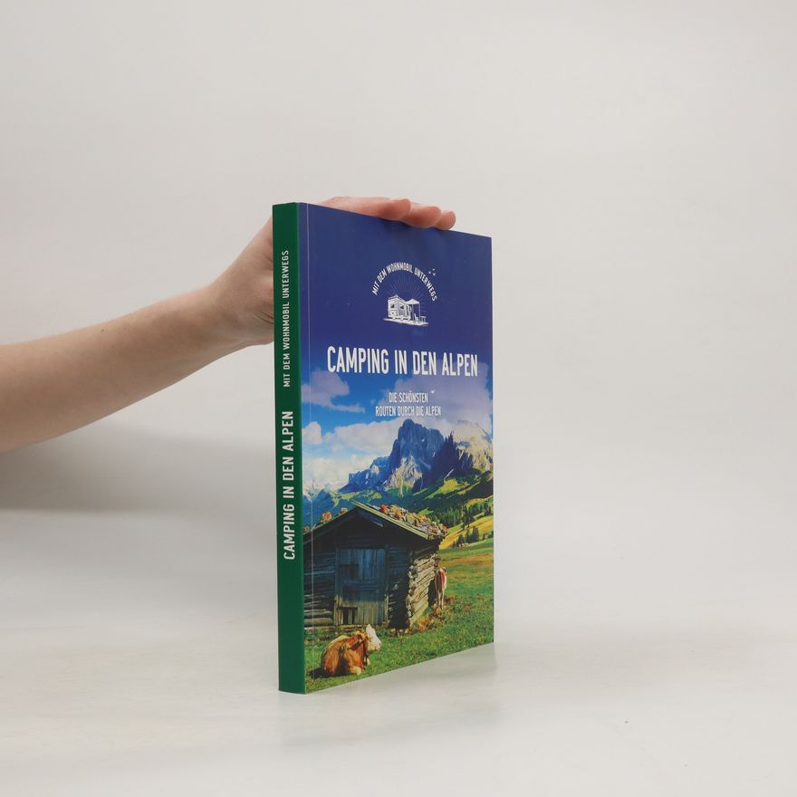 Autorenkollektiv Camping in den Alpen