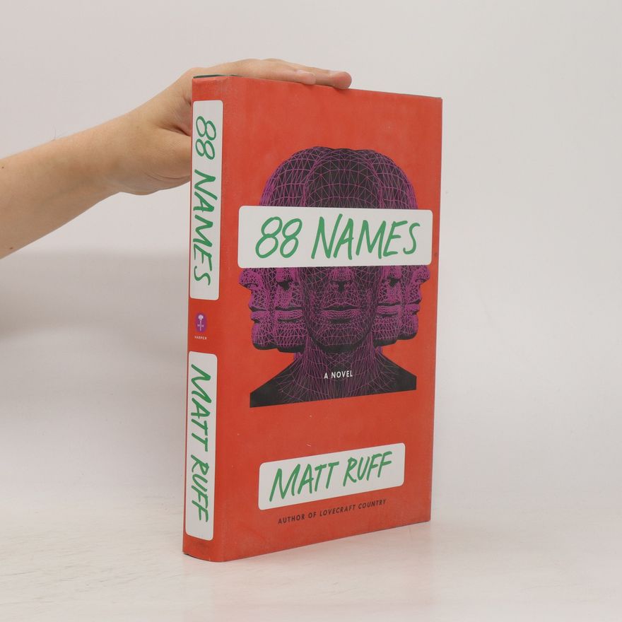 Matt Ruff 88 Names