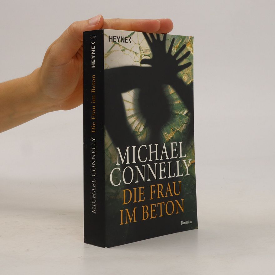 Michael Connelly Die Frau im Beton