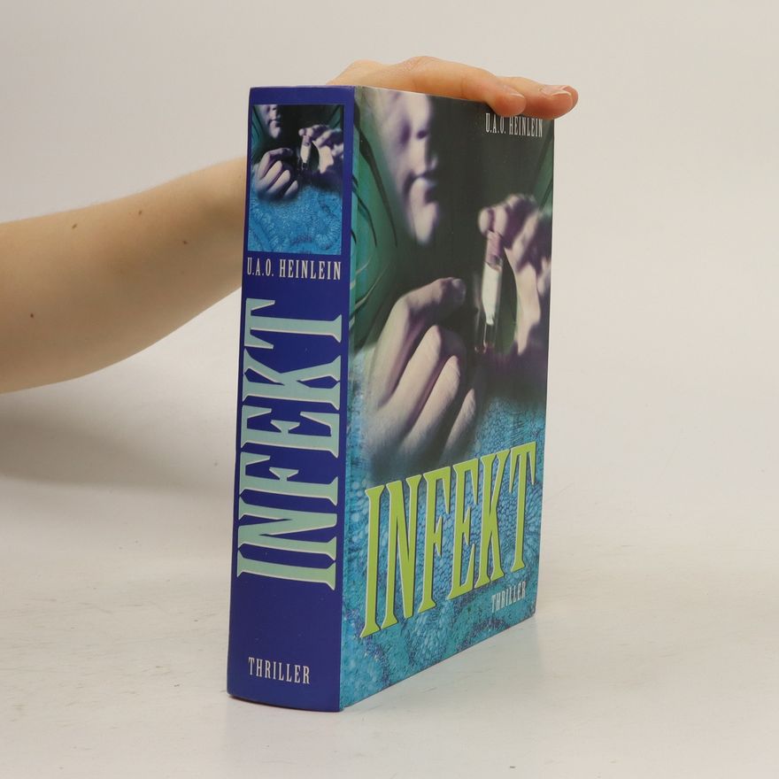 U. A. O. Heinlein Infekt