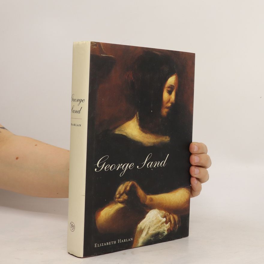 Elizabeth Harlan George Sand
