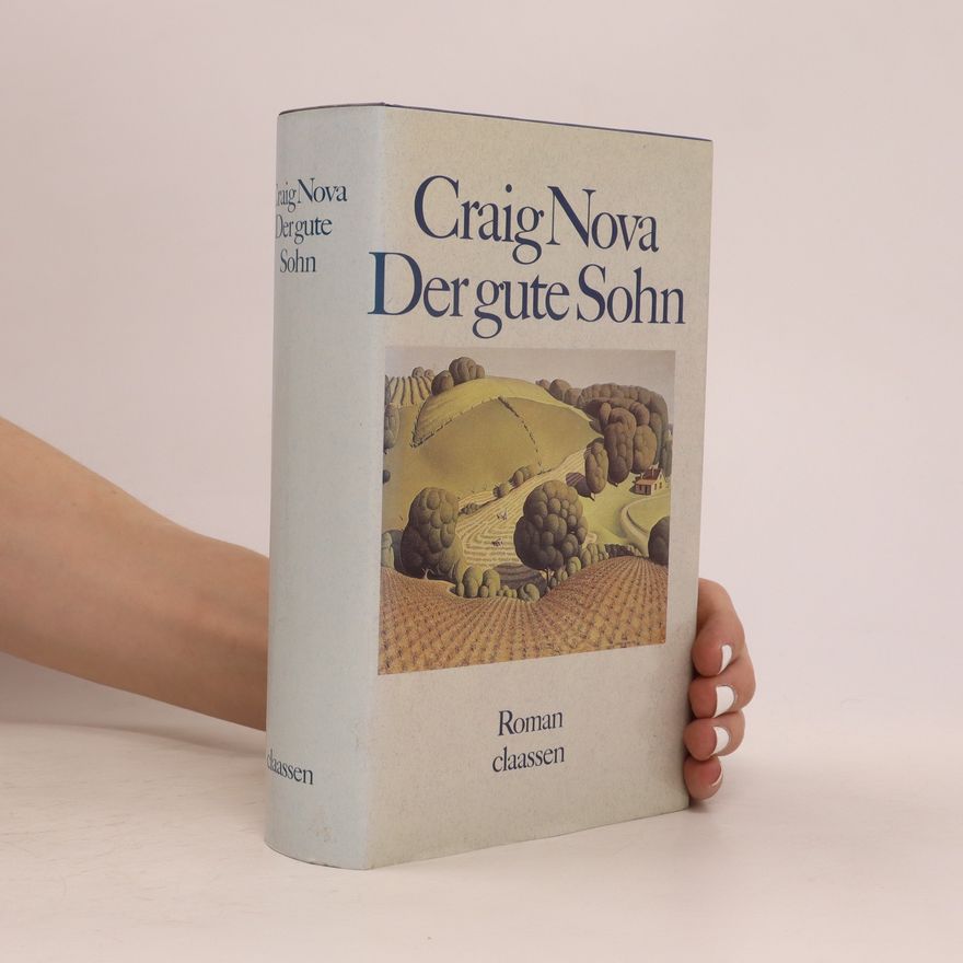 Craig Nova Der gute Sohn
