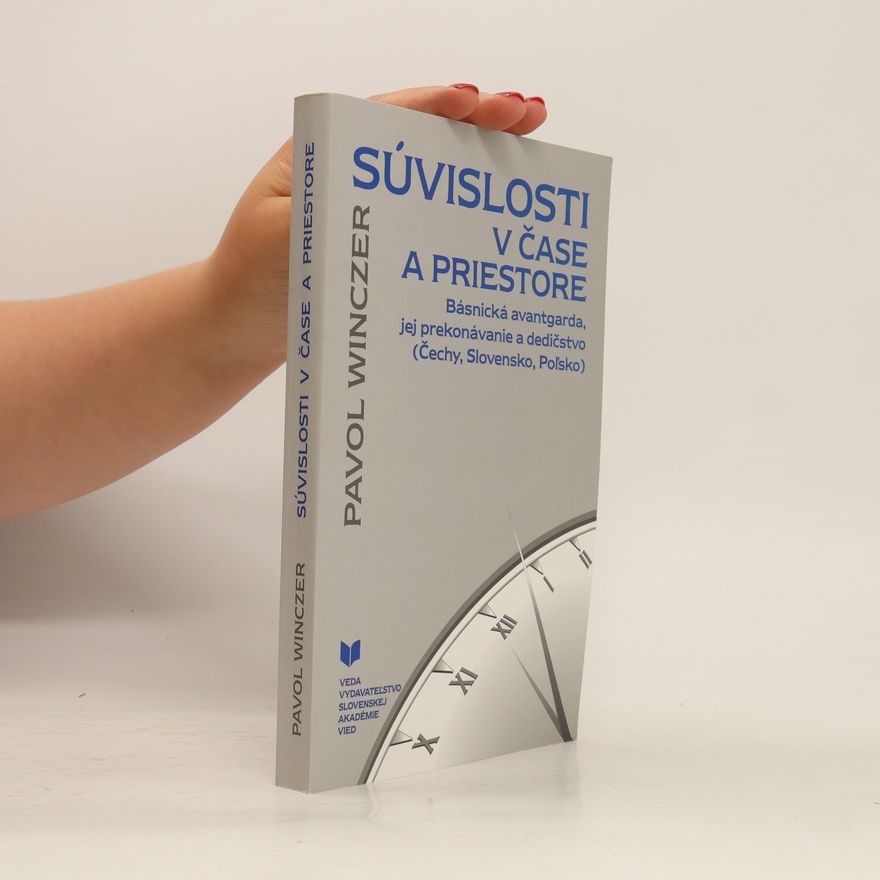 Pavol Winczer Súvislosti v čase a priestore