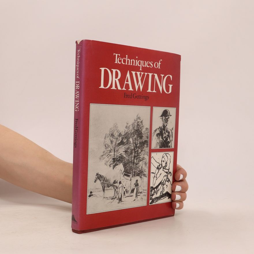 Fred Gettings Techniques of Drawing