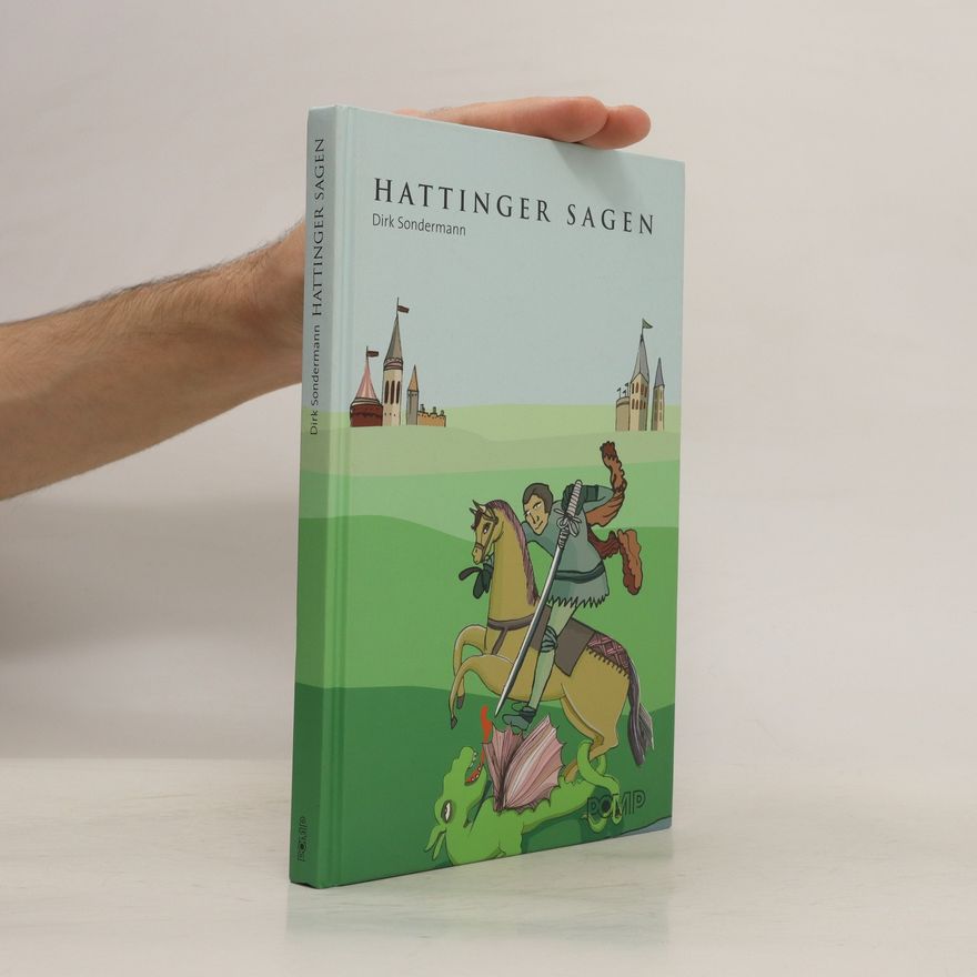 Dirk Sondermann Hattinger Sagenbuch