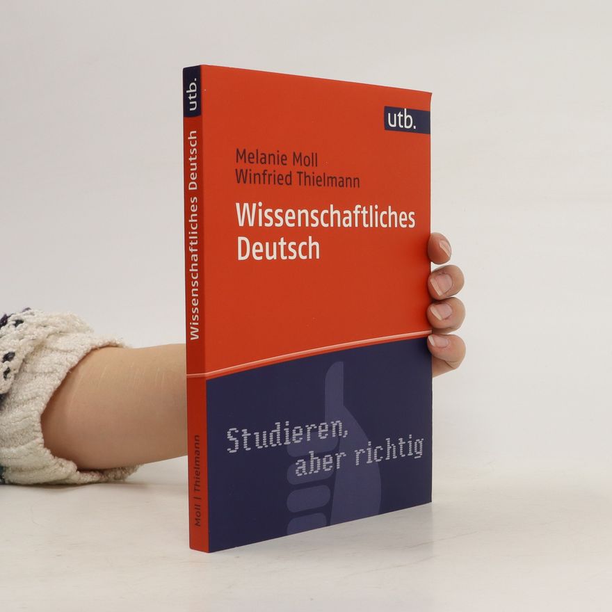 Melanie Moll Wissenschaftliches Deutsch
