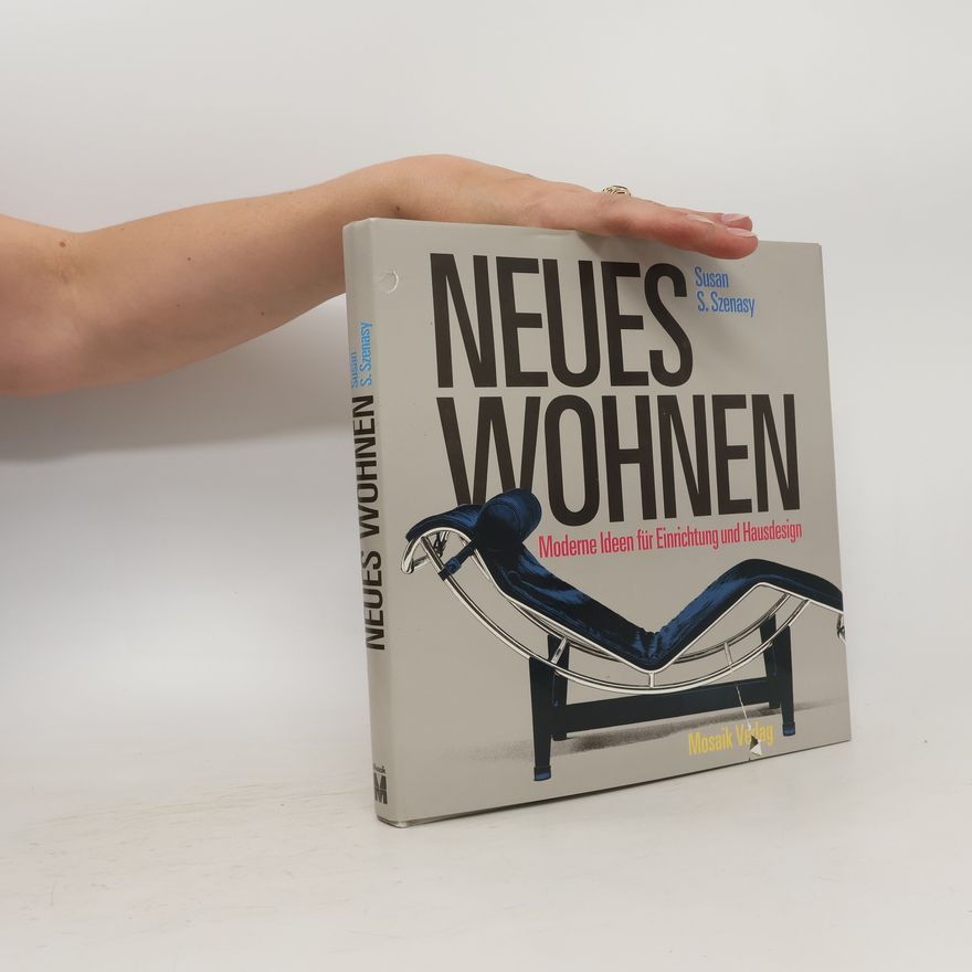 Susan S. Szenasy Neues Wohnen