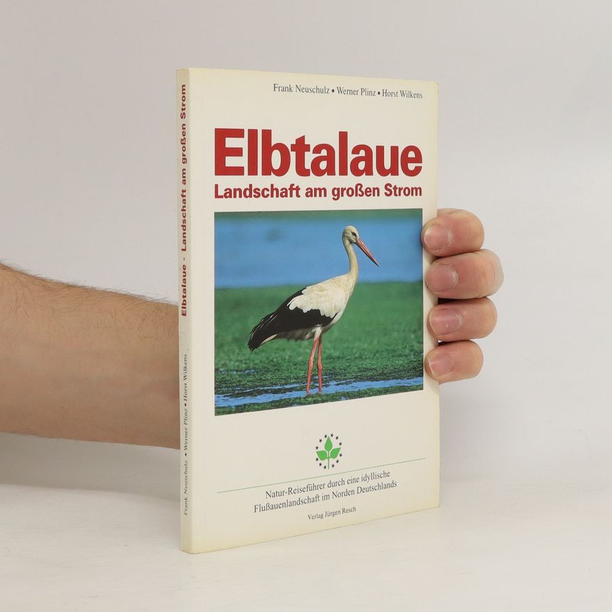 Frank Neuschulz Elbtalaue, Landschaft am großen Strom