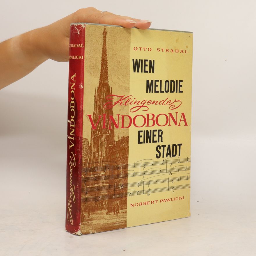 Norbert Pawlicki Wien Melodie einer Stadt