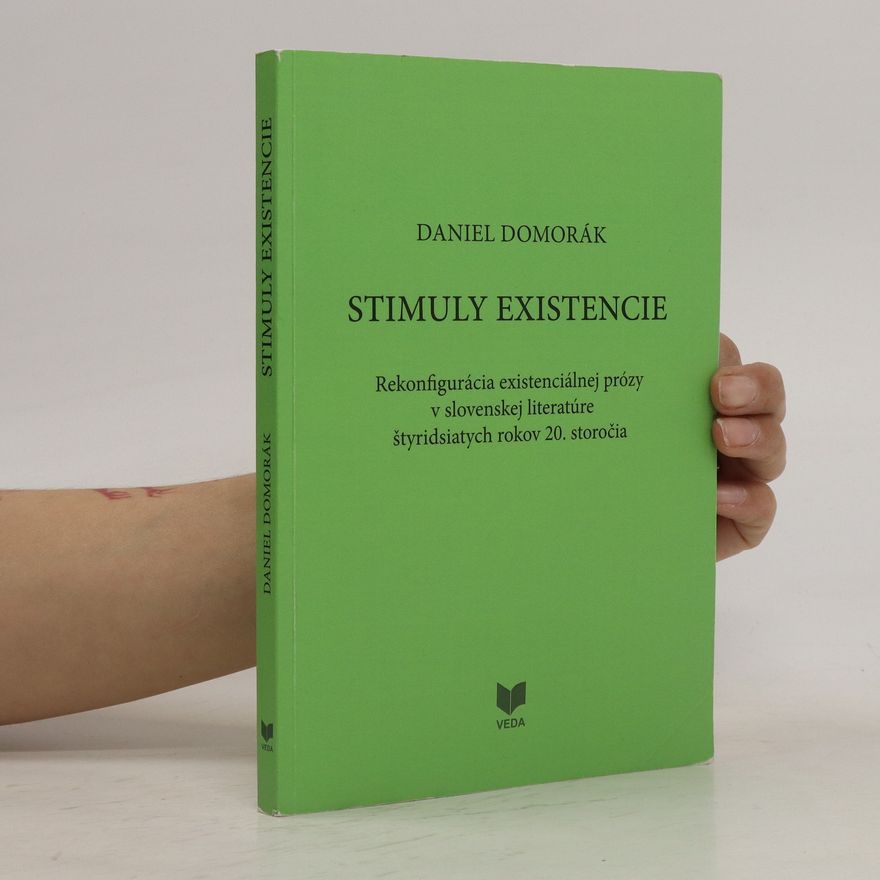 Daniel Domorák Stimuly Existencie
