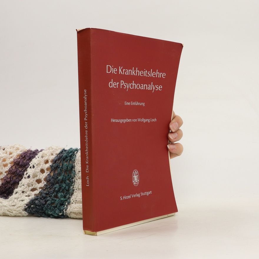 Various authors Die Krankheitslehre der Psychoanalyse