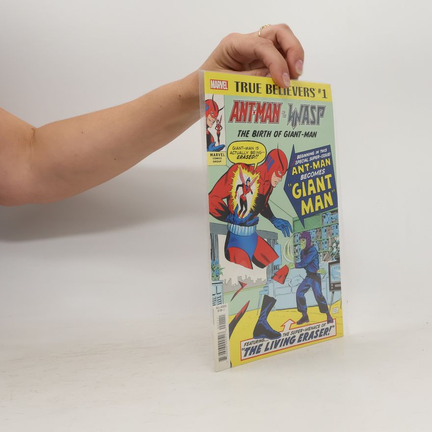 Autorenkollektiv Ant-Man and the Wasp. The Brth of Giant-Man