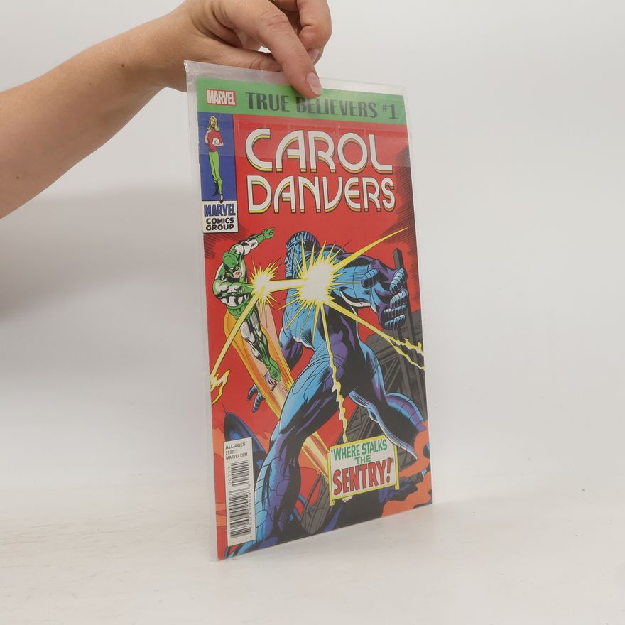 Roy Thomas True Believers #1: Carol Danvers