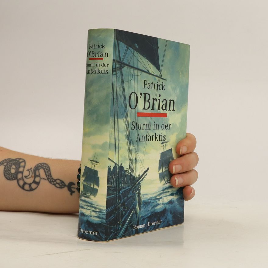 Patrick O'Brian Sturm in der Antarktis