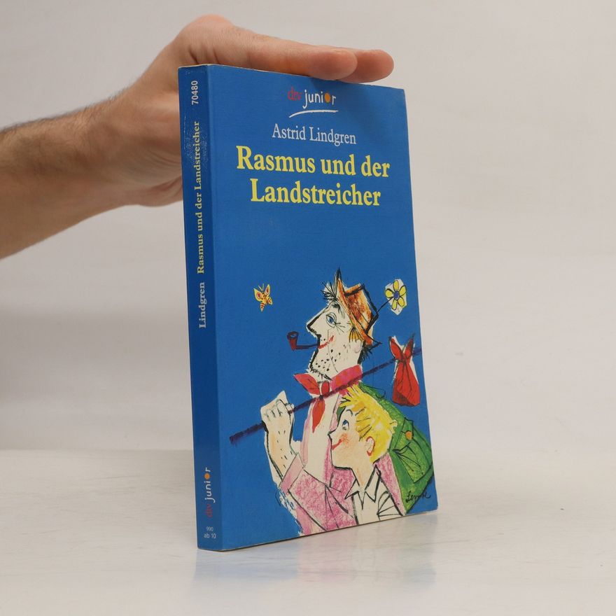 Astrid Lindgren Rasmus und der Landstreicher