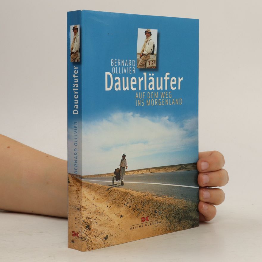 Bernard Ollivier Dauerläufer