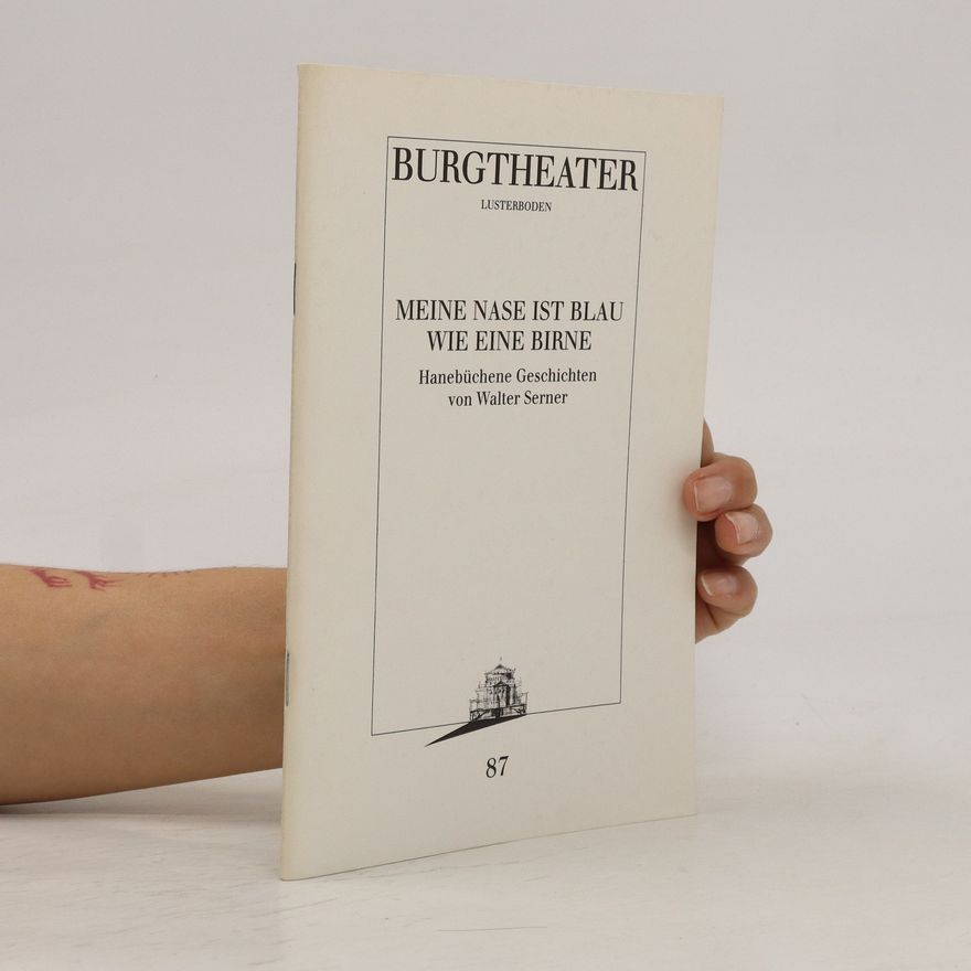 Walter Serner Maine Nase Ist Blau Wie Eine Birne
