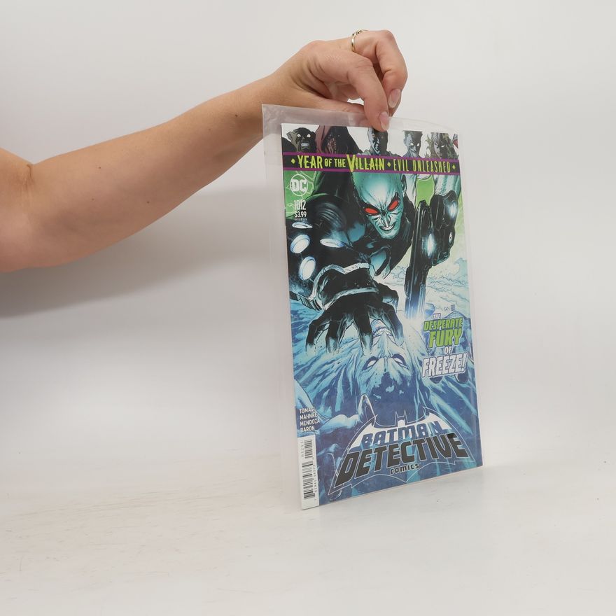 David Baron Batman Detective Comics 1012. The Desperate Fury of Freeze!