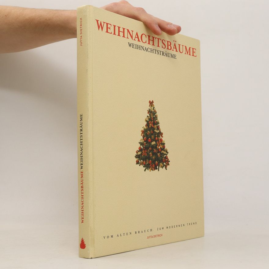 Jutta Dietrich Weihnachtsbäume. Weihnachtsträume