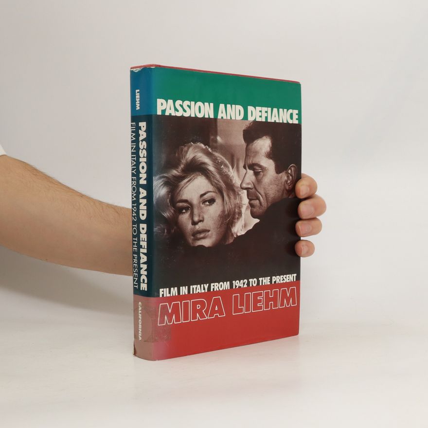 Mira Liehm Passion and Defiance
