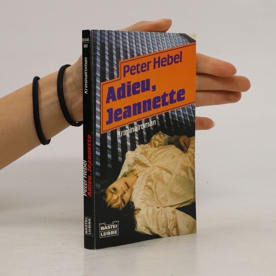 Peter Hebel Adieu, Jeannette