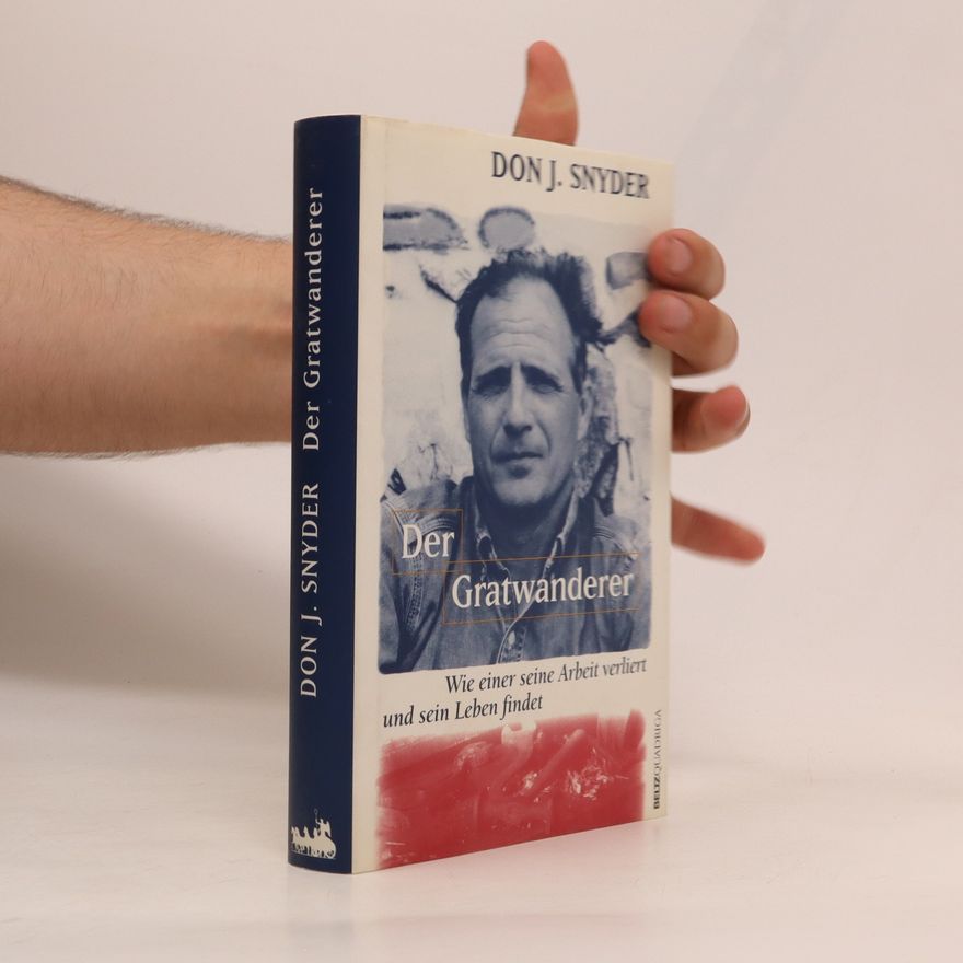 Don J. Snyder Der Gratwanderer