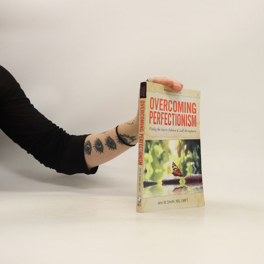 Ann W. Smith Overcoming Perfectionism