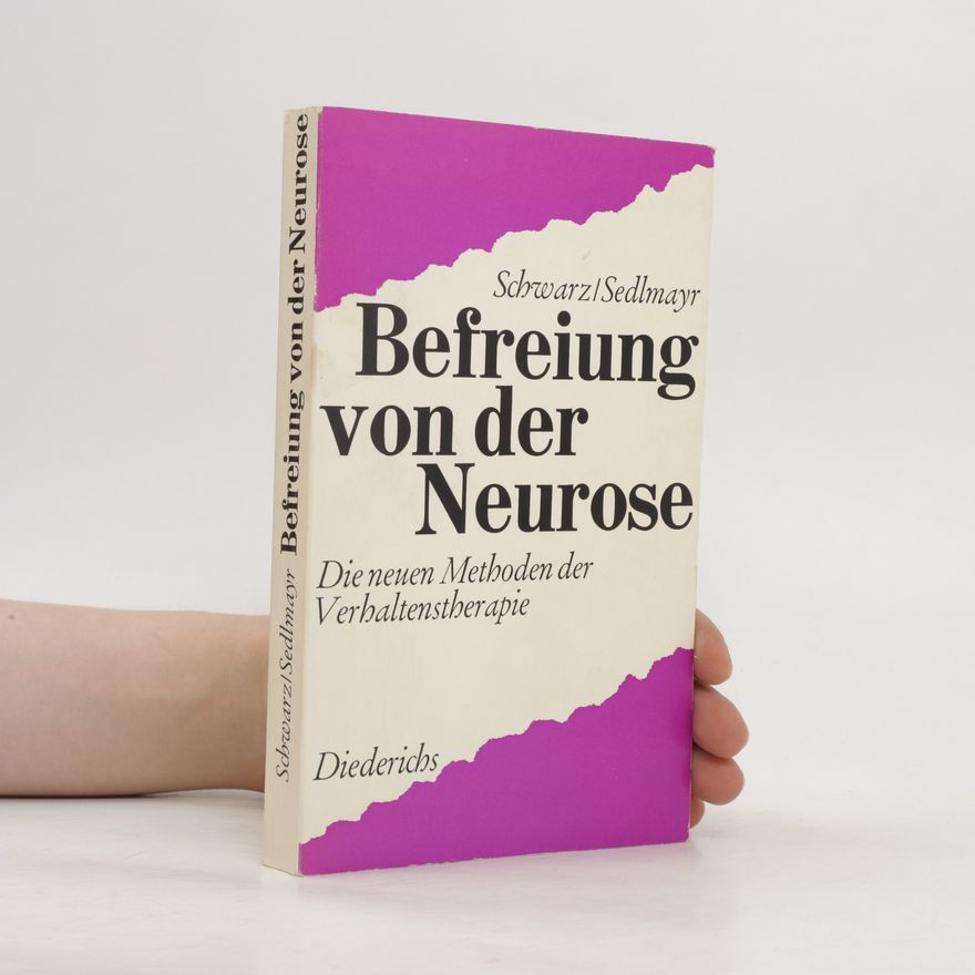 Dieter Schwarz Befreiung von der Neurose