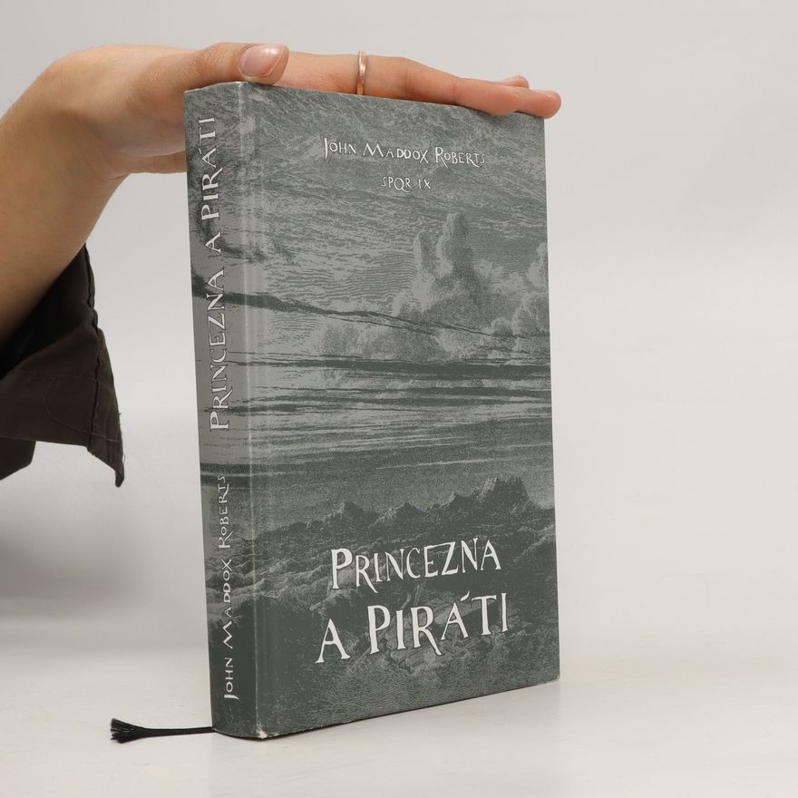 John Maddox Roberts Princezna a piráti