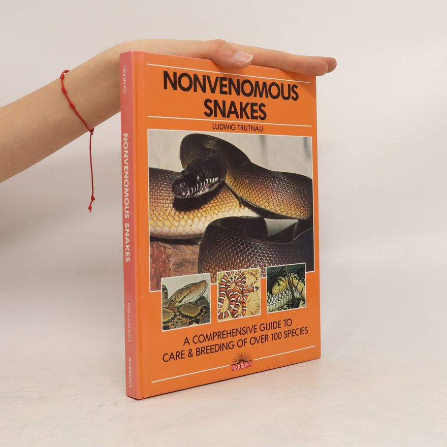 Ludwig Trutnau Nonvenomous snakes