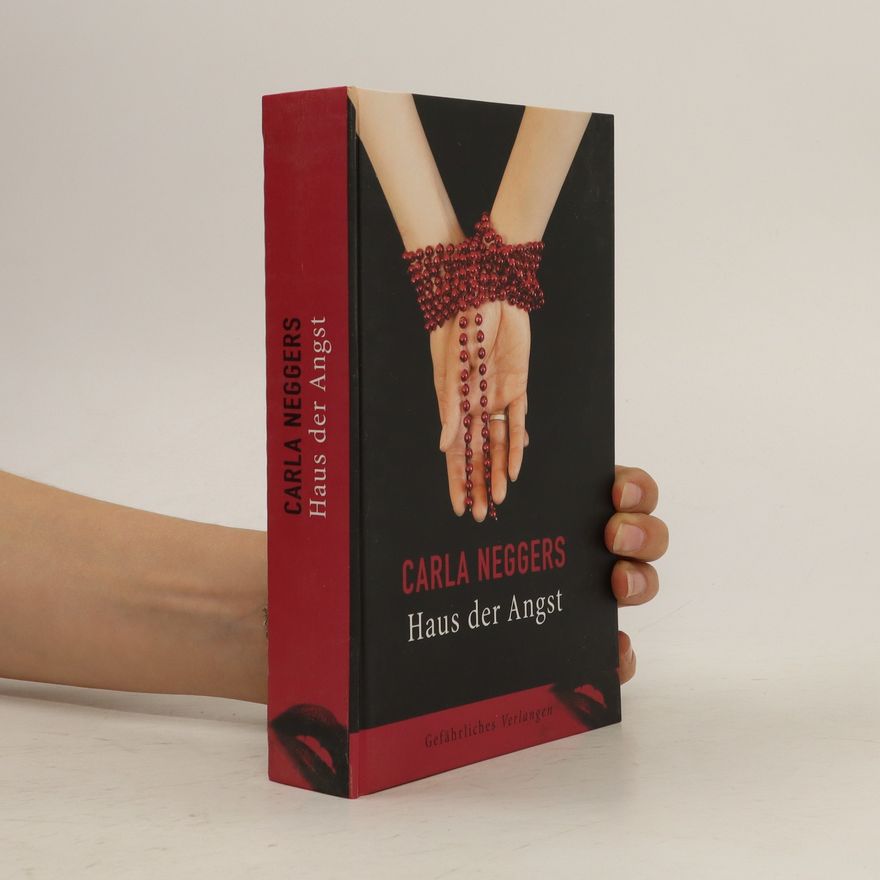 Carla Neggers Haus der Angst