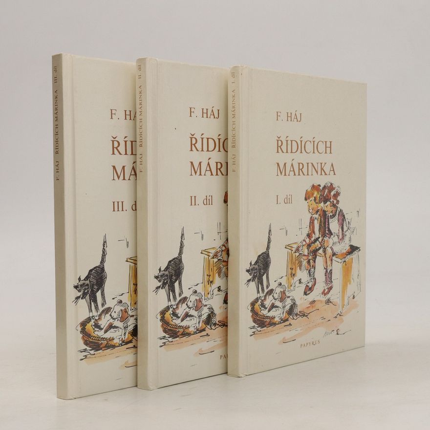 Felix Háj Řídících Márinka I-III