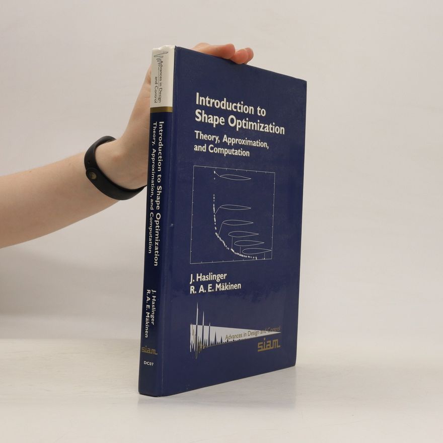 R. A. E. Makinen Introduction to Shape Optimization