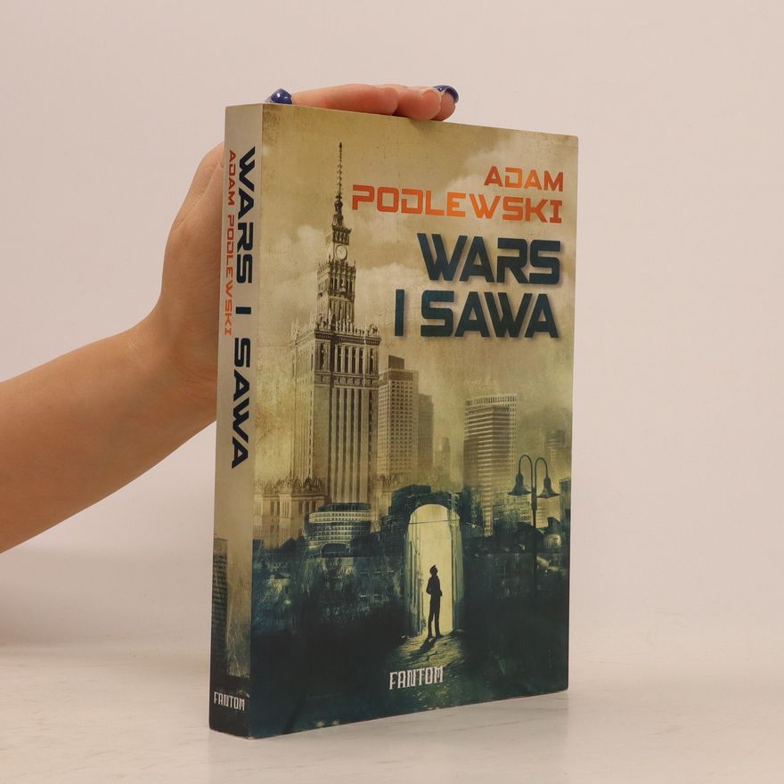 Adam Podlewski Wars I Sawa