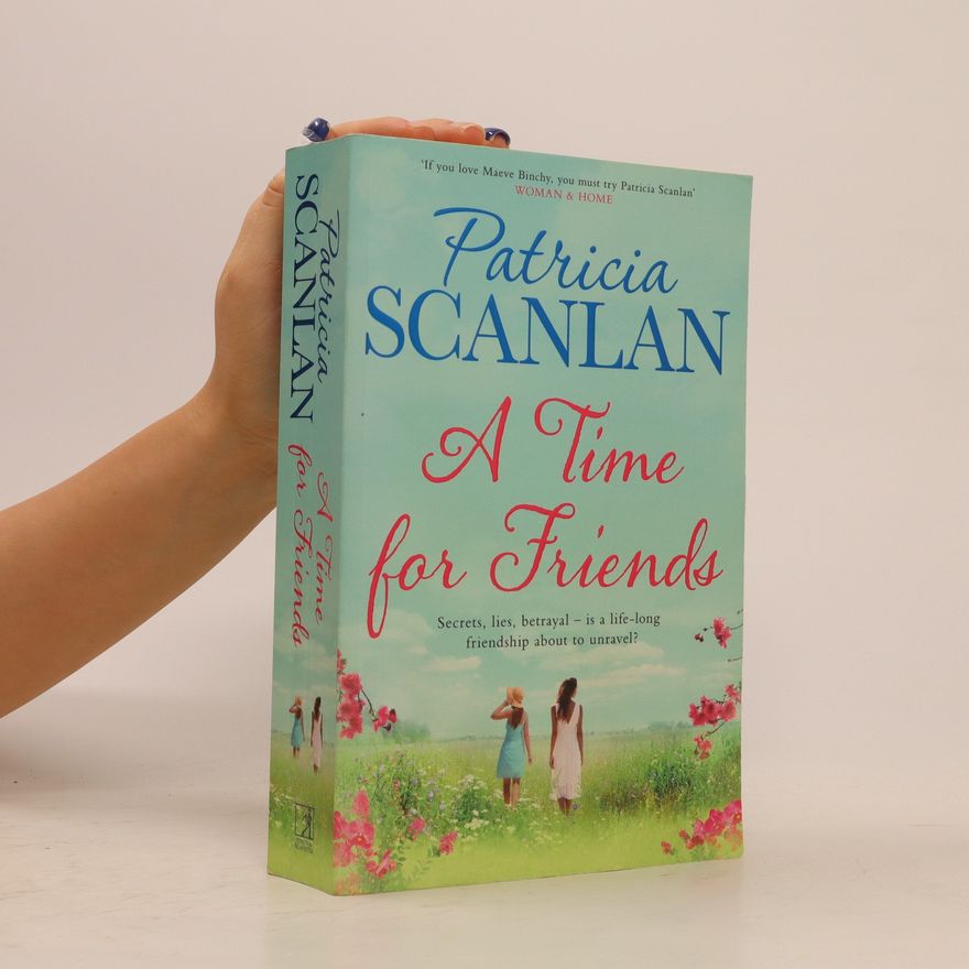 Patricia Scanlan A Time for Friends